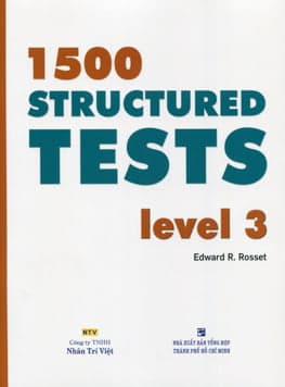 Sách 1500 Structured Tests Level 3 - Edward RRosset