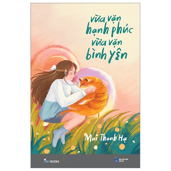 Sách Vừa Vặn Hạnh Phúc - Vừa Vặn Bình Yên - Hạ Vũ