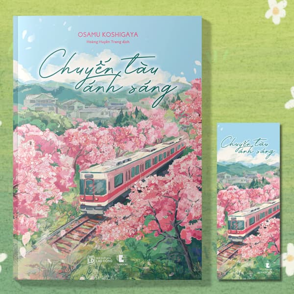 Sách Chuyến Tàu Ánh Sáng - Tặng Kèm Bookmark