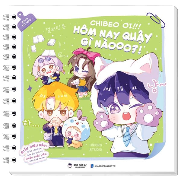 Sách Sách Tô Màu - Chibeo Ơi! Hôm Nay Quậy Gì Nào?
