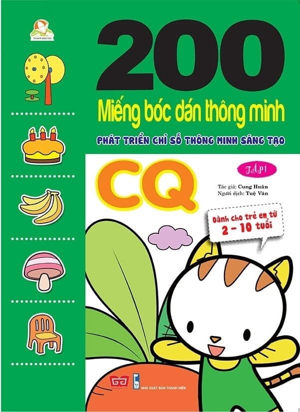 Sách 200 Miếng Bóc Dán Thông Minh - Phát Triển Chỉ Số Thông Minh Sáng T� - Cung Huân