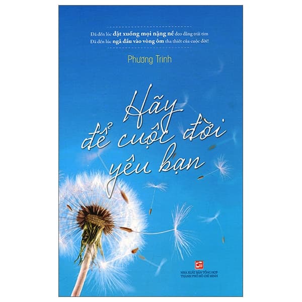 Sách Hãy Để Cuộc Đời Yêu Bạn (Tái Bản 2019) - Phương Trinh