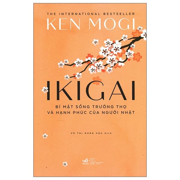 Sách Ikigai - Bí Mật Sống Trường Thọ Và Hạnh Phúc Của Người Nhật - Ken Mogi