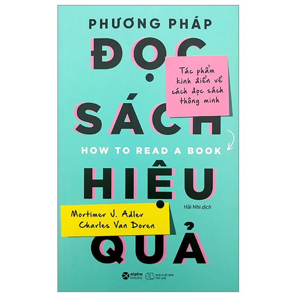 Sách Phương Pháp Đọc Sách Hiệu Quả (Tái Bản 2023)