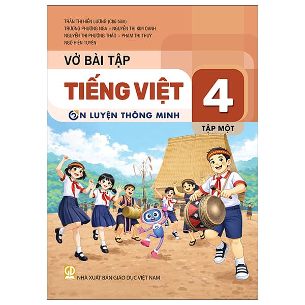 Sách Vở Bài Tập Tiếng Việt 4 - Tập 1 (Ôn Luyện Thông Minh)