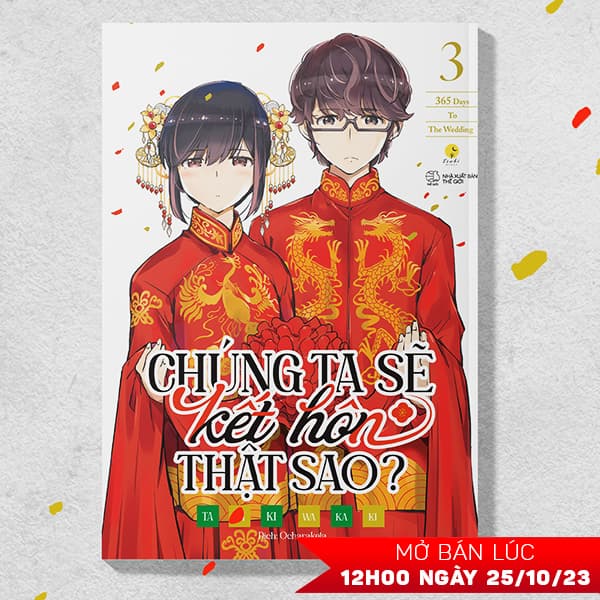 Truyện Tranh [Sách Đồng Giá 30K] Chúng Ta Sẽ Kết Hôn Thật Sao? - 365 Day - Tamiki Wakaki