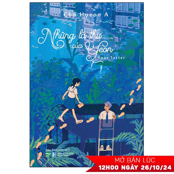 Truyện Tranh Những Lá Thư Của Yeon - Your Letter - Cho Hyeon A