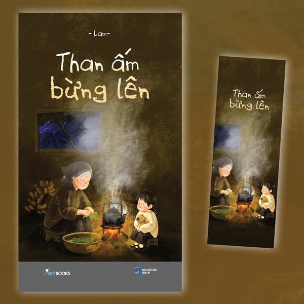 Sách Than Ấm Bừng Lên - Tặng Kèm Bookmark - Lam