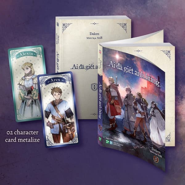 Sách Ai Đã Giết Anh Hùng - Tập 1 - Bản Đặc Biệt - Tặng Kèm 2 Characte - Daken