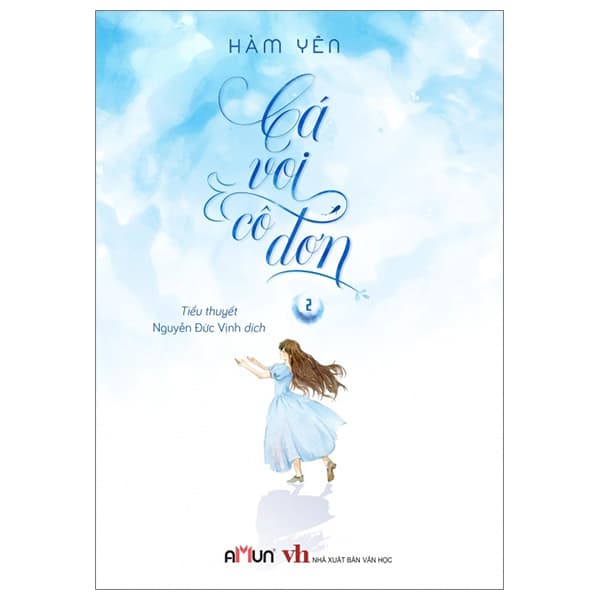 Sách Cá Voi Cô Đơn - Tập 2 - Hàm Yên