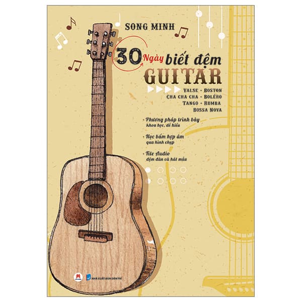 Sách 30 Ngày Biết Đệm Guitar (Tái Bản 2023) - Song Minh