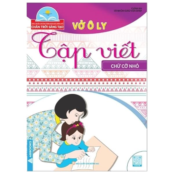 Sách Vở Ô Ly Tập Viết - Mẫu Chữ Cỡ Nhỏ - Theo Chuẩn Chương Trình S - Chính An Và Nhóm Giáo Viên ĐHSP