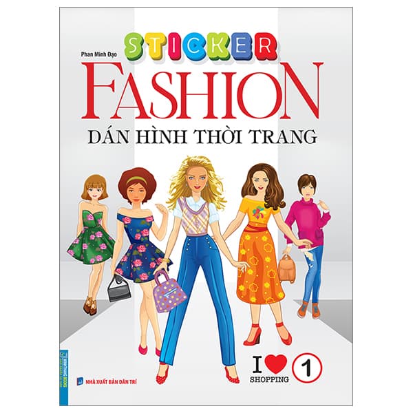 Sách Sticker Fashion - Dán Hình Thời Trang - Tập 1 - Minh
