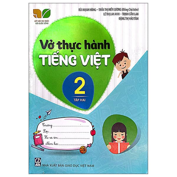 Sách Vở Thực Hành Tiếng Việt 2 - Tập 2 (Kết Nối) - Bùi Mạnh Hùng