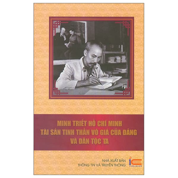 Sách Boxset Minh Triết Hồ Chí Minh - Tài Sản Tinh Thần Vô Giá Của Đản - Nguyễn Như Ý