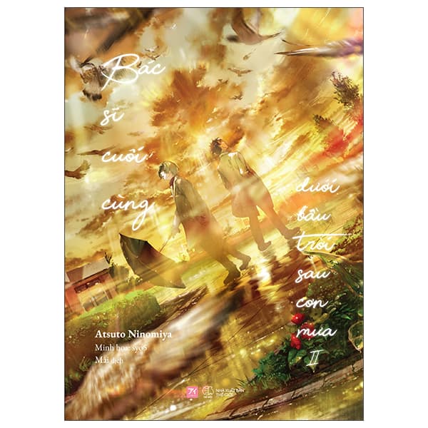 Sách [Sách Đồng Giá 40K] Bác Sĩ Cuối Cùng Dưới Bầu Trời Sau Cơn Mưa - Atsuto Ninomiya