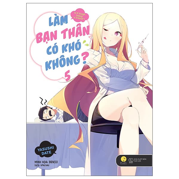 Sách [Sách Đồng Giá 40K] Làm Bạn Thân Có Khó Không - Tập 5 - Yasushi DATE
