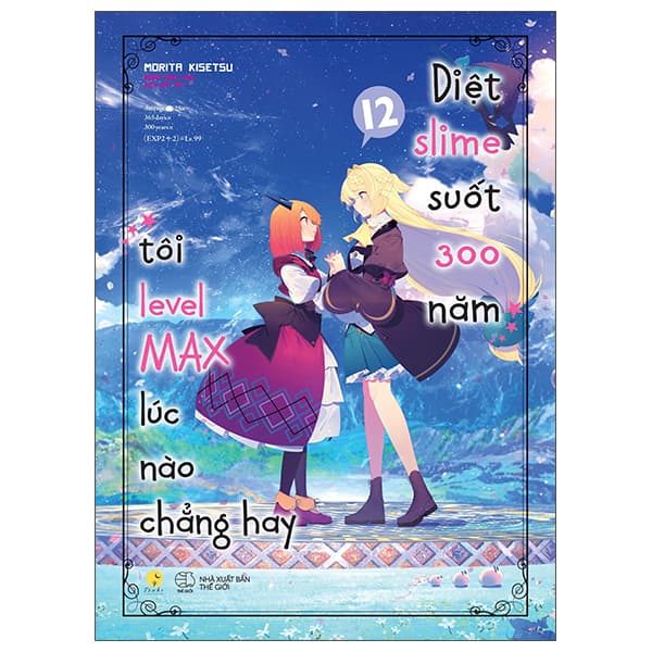 Sách [Sách Đồng Giá 50K] [Light Novel] Diệt Slime Suốt 300 Năm, Tôi Levelma - Morita Kisetsu