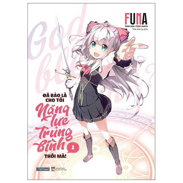 Sách [Sách Đồng Giá 50K] Đã Bảo Là Cho Tôi Năng Lực Trung Bình Thôi M� - FUNA
