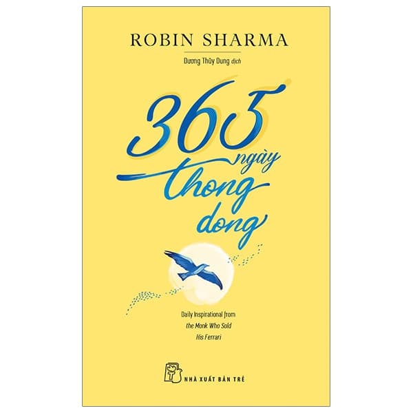 Sách 365 Ngày Thong Dong - Tặng Kèm Sổ Tay - Robin Sharma