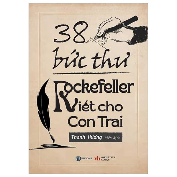 Sách 38 Bức Thư Rockefeller Viết Cho Con Trai - Thanh Hương