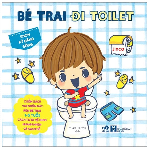 Sách Ehon Kỹ Năng Sống - Bé Trai Đi Toilet (Từ 1-5 Tuổi) - Bìa Cứng (Tá - Jinco