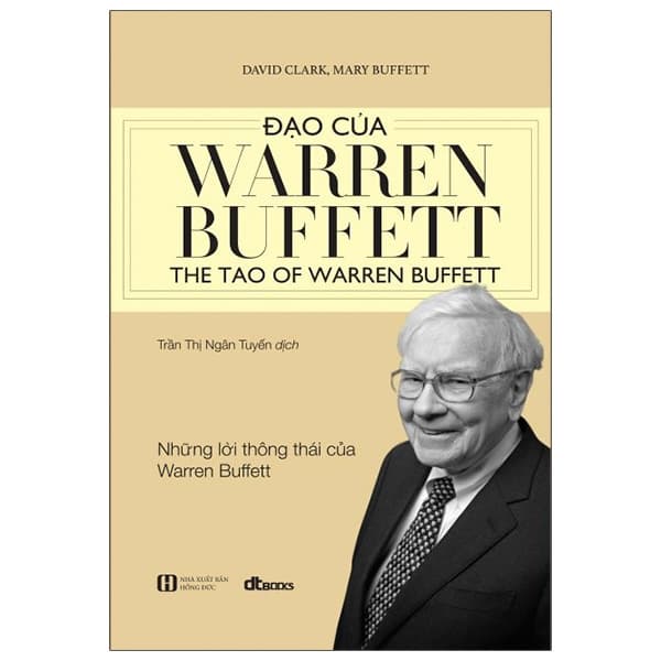 Sách Đạo Của Warren Buffett (Tái Bản 2022) - David Clark