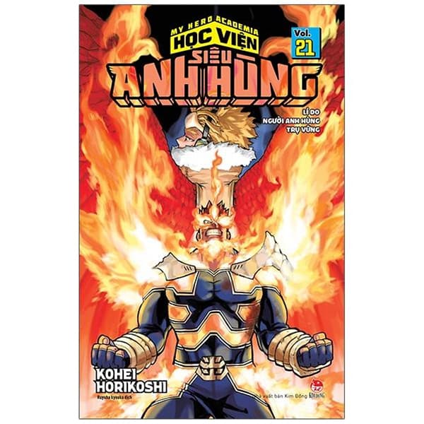 Truyện Tranh My Hero Academia - Học Viện Siêu Anh Hùng - Tập 21 - Lí Do Ngư - Kim Anh