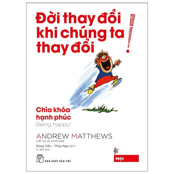 Sách Đời Thay Đổi Khi Chúng Ta Thay Đổi - Tập 1 (Tái Bản 2022) - Andrew Matthews