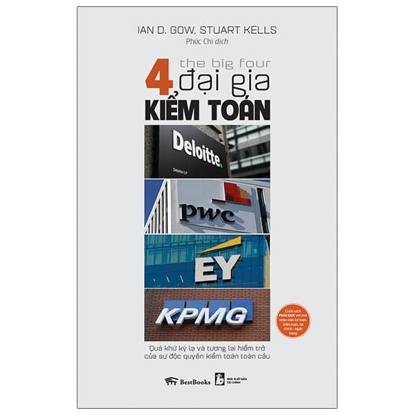 Sách The Big Four - 4 Đại Gia Kiểm Toán: Deloitte - PwC - EY - KPMG - Stuart Kells