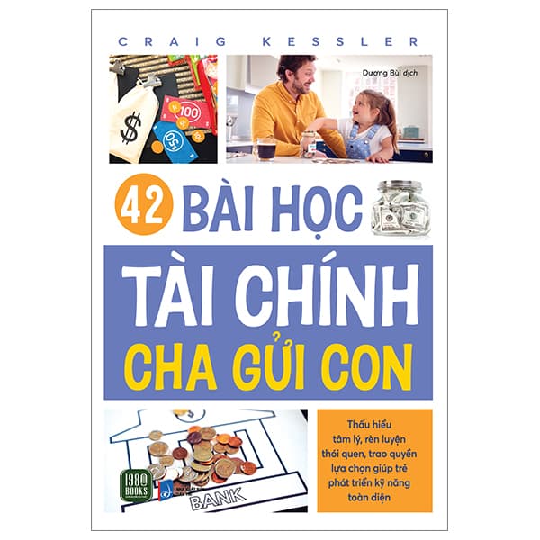Sách 42 Bài Học Tài Chính Cha Gửi Con - Chinh Ba