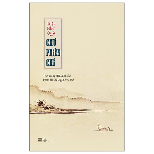 Sách Chư Phiên Chí - Triệu Nhữ Quát