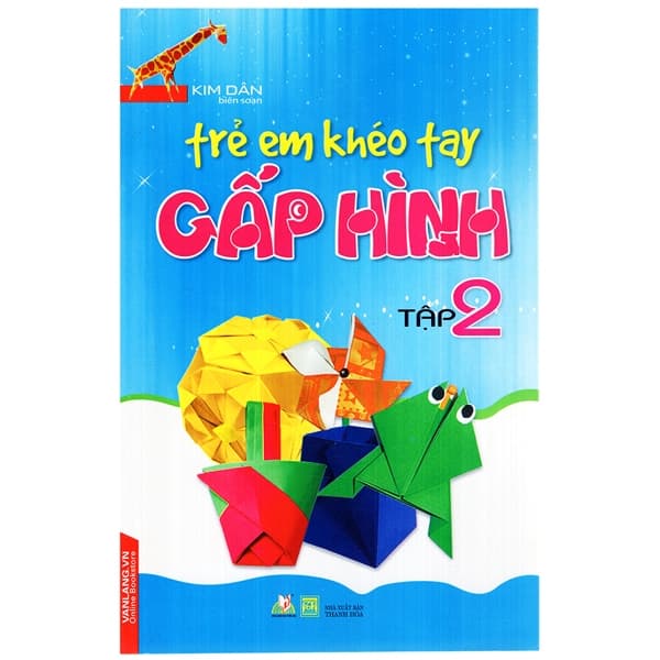Sách Trẻ Em Khéo Tay Gấp Hình - Tập 2 - Kim Dân