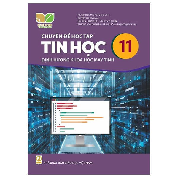 Sách Chuyên Đề Học Tập Tin Học 11 - Định Hướng Khoa Học Máy Tính ( - Nhiều Tác Giả