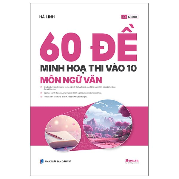 Sách 60 Đề Minh Họa Thi Vào 10 - Môn Ngữ Văn - Hà Linh