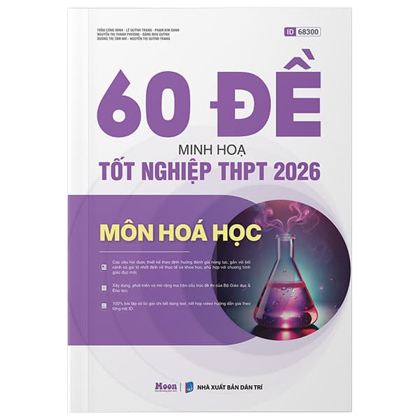 Sách 60 Đề Minh Họa Tốt Nghiệp THPT 2026 - Môn Hóa Học - Nhiều Tác Giả