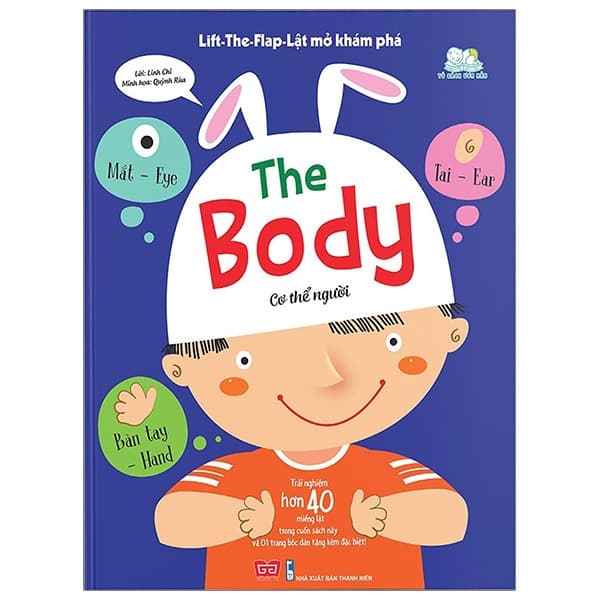 Sách Lift-The-Flap - Lật Mở Khám Phá - The Body - Cơ Thể Người (Tái Bản - Linh Chi