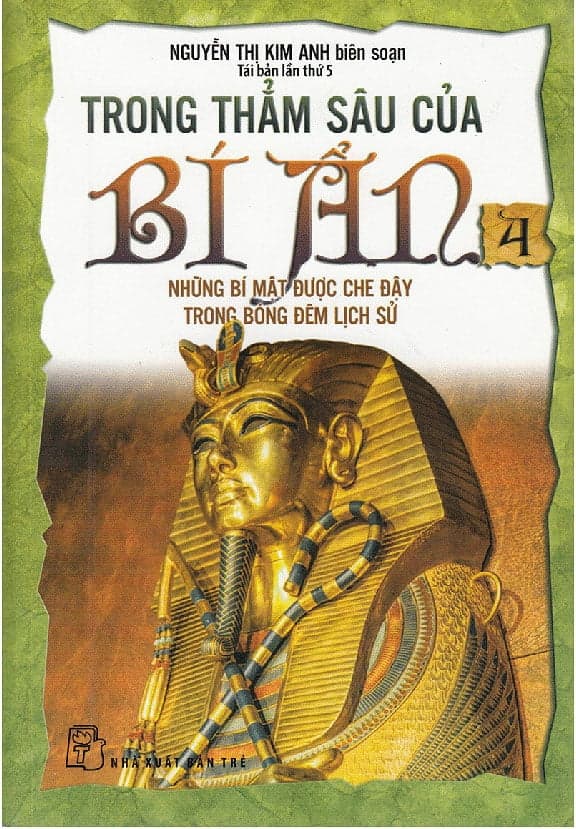 Sách Trong Thẳm Sâu Của Bí Ẩn - Tập 4 - Những Bí Mật Được Che Đậ - Nguyễn Thị Kim Anh