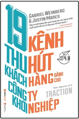 Sách 19 Kênh Thu Hút Khách Hàng Dành Cho Công Ty Khởi Nghiệp - Thu Hà