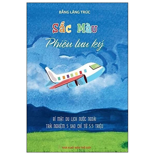 Sách Sắc Màu Phiêu Lưu Ký - Bằng Lăng Trúc