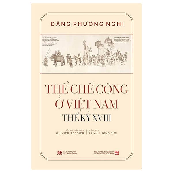 Sách Thể Chế Công Ở Việt Nam Thế Kỷ XVIII - Đặng Phương Nghi