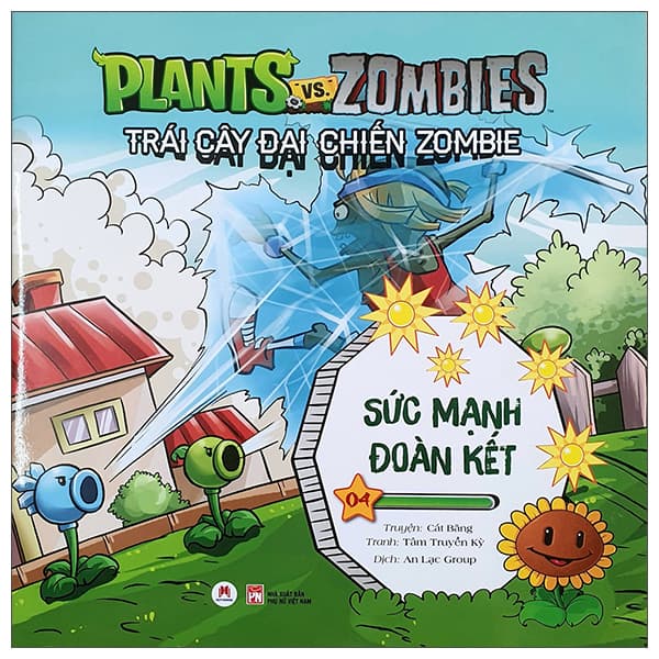 Sách Trái Cây Đại Chiến Zombie - Tập 4: Sức Mạnh Đoàn Kết (Tái Bản - Cát Băng