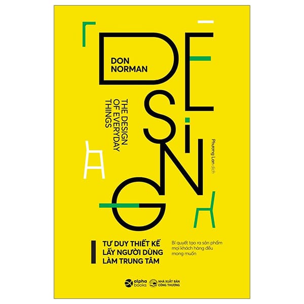 Sách Design - Thiết Kế Lấy Người Dùng Làm Trung Tâm (Tái Bản 2023) - Don Norman