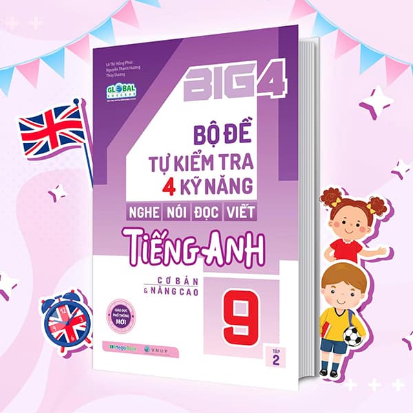Sách Big 4 - Bộ Đề Tự Kiểm Tra 4 Kỹ Năng Nghe-Nói-Đọc-Viết Tiếng A - Thanh Lê
