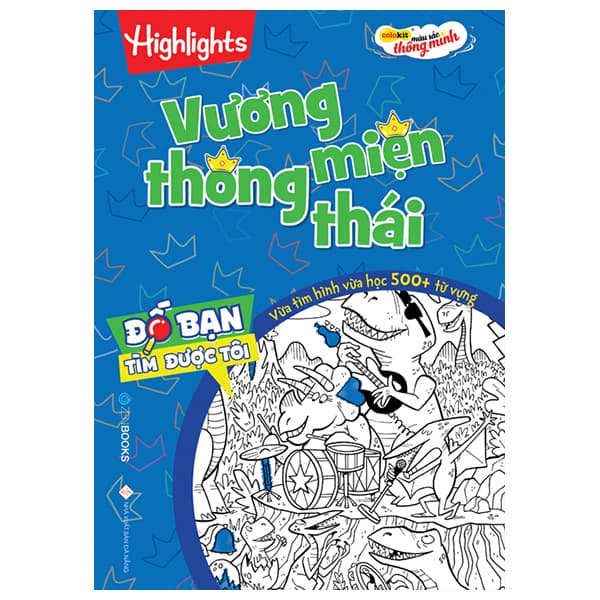 Sách Đố Bạn Tìm Được Tôi - Vương Miên Thông Thái - Highlights