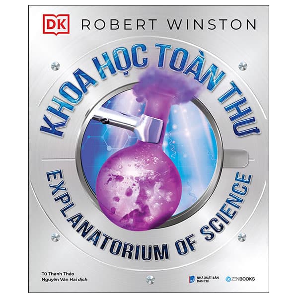 Sách Khoa Học Toàn Thư - Explanatorium Of Science - Bìa Cứng - DK