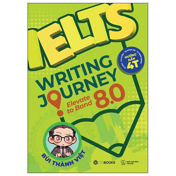 Sách Ielts Writing Journey - Elevate To Band 8.0 - Bùi Thành Việt