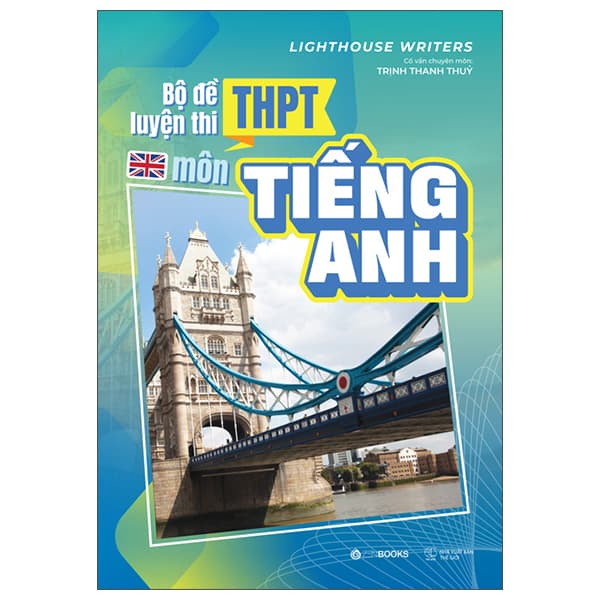 Sách Bộ Đề Luyện Thi THPT Môn Tiếng Anh