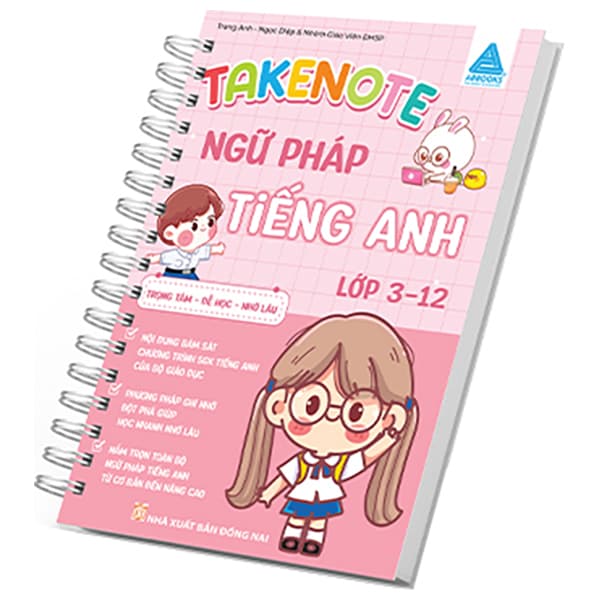 Sách Take Note - Ngữ Pháp Tiếng Anh Lớp 3-12 - Trọng Tâm-Dễ Học-Nhớ L� - Nhiều Tác Giả