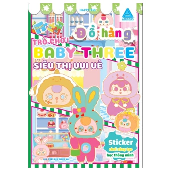 Sách Sticker Chơi Sáng Tạo Học Thông Minh - Trò Chơi Đồ Hàng Baby Three - - Happy Kid
